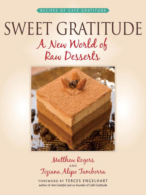 Title details for Sweet Gratitude by Matthew Rogers - Available